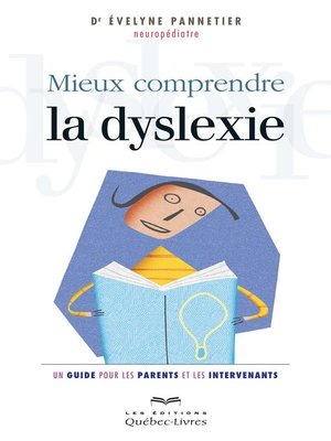 cover image of Mieux comprendre la dyslexie
